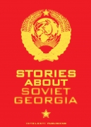 Stories about Soviet Georgia